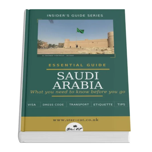 Saudi Arabia: The Essential Insider’s Guide