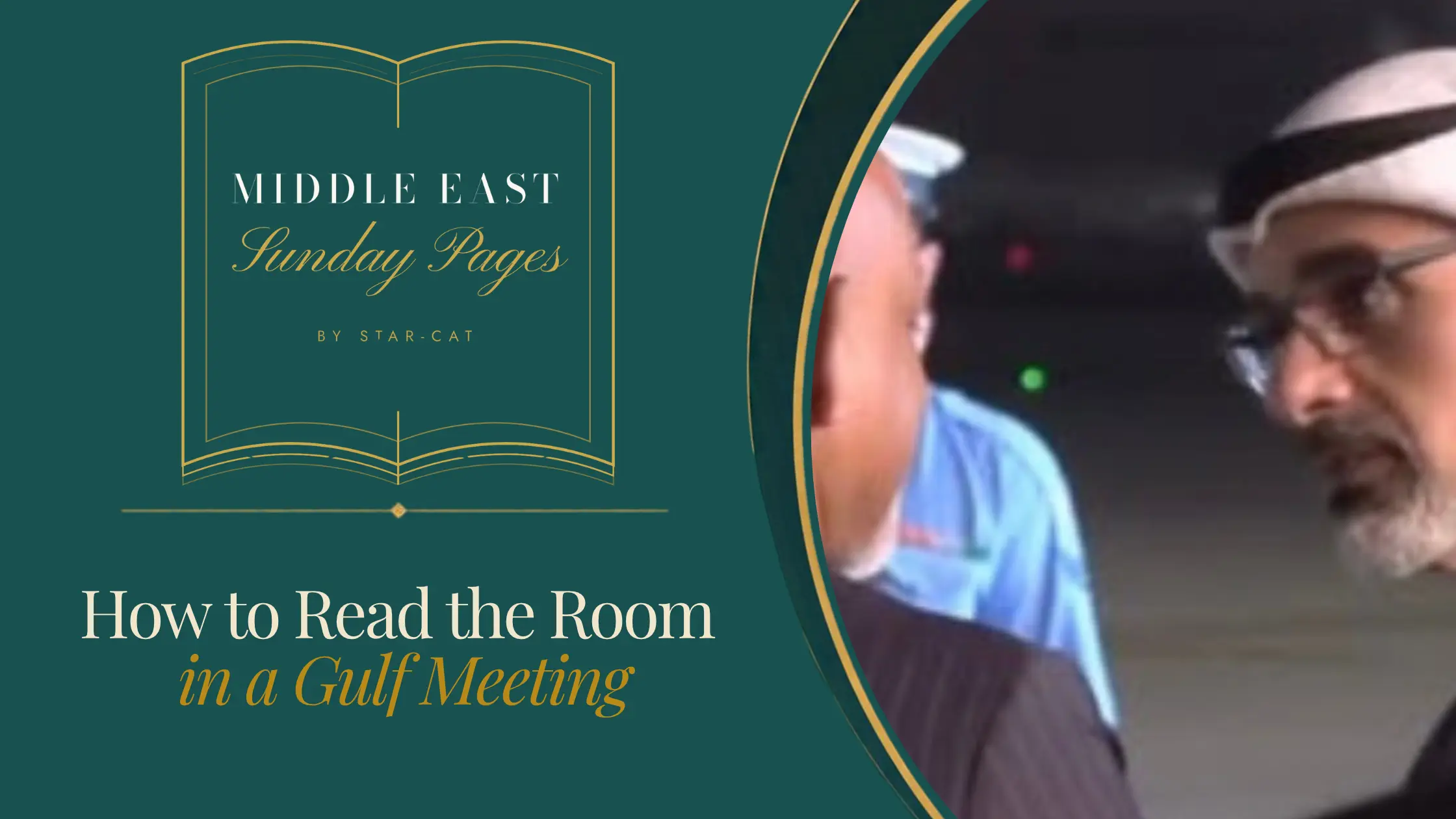 How to Read the Room in a Gulf Business Meeting